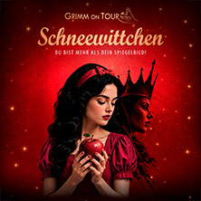 cavalluna-grimm-on-tour-schneewittchen-1410-tickets-2026 Ticket-Tipps &ndash; musicalradio.de | Musicals kostenlos im Radio