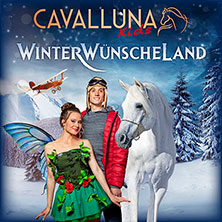 cavalluna-kids-winterwuenscheland-tickets-2026 Ticket-Tipps &ndash; musicalradio.de | Musicals kostenlos im Radio