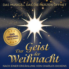 der-geist-der-weihnacht-tickets-2026 Ticket-Tipps &ndash; musicalradio.de | Musicals kostenlos im Radio