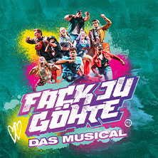 fack-ju-goehte-das-musical-tickets-2025 Ticket-Tipps &ndash; musicalradio.de | Musicals kostenlos im Radio