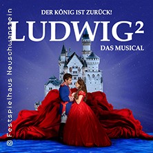ludwig2-tickets_275334_2445442_222x222 Ticket-Tipps &ndash; musicalradio.de | Musicals kostenlos im Radio