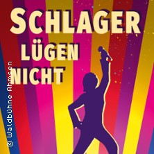 schlager-luegen-nicht-tickets_468230_3751966_222x222 Ticket-Tipps &ndash; musicalradio.de | Musicals kostenlos im Radio