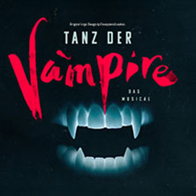 tanz-der-vampire-tickets-2026 Ticket-Tipps &ndash; musicalradio.de | Musicals kostenlos im Radio