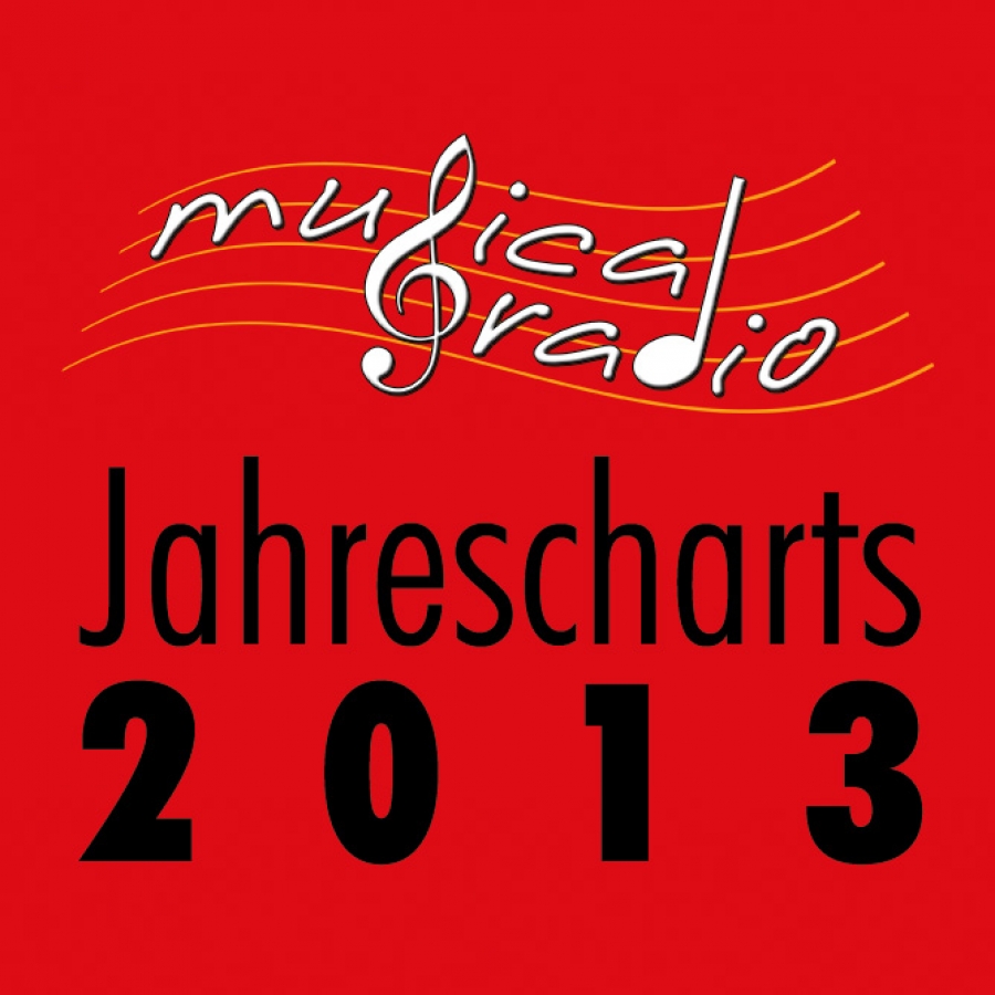 9cd07b1794d67ed43b06fb93a7efc3ad_XL musicalradio Jahrescharts 2013 - musicalradio.de | Musicals kostenlos im Radio