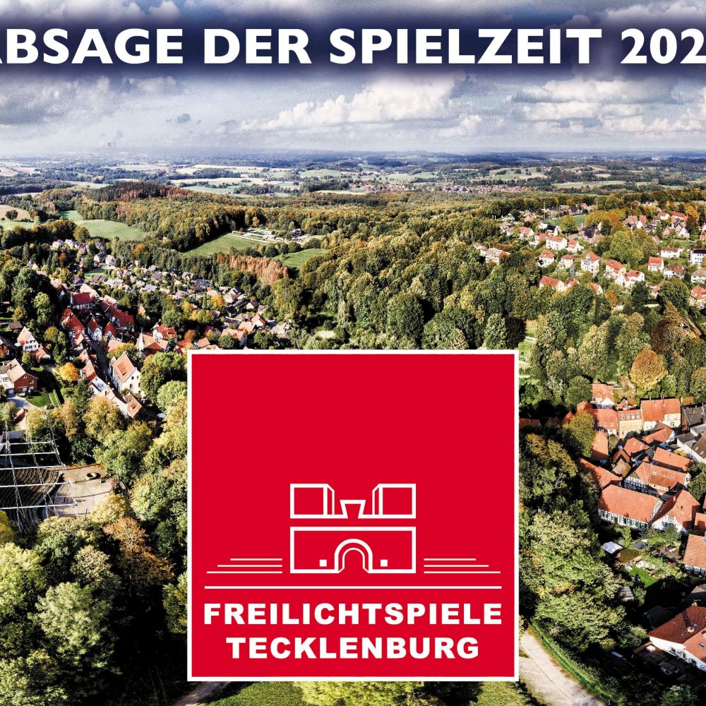 063871984b0a86334c169e0d9253ec6c-41112aa7 FreilichtSpiele Tecklenburg m&uuml;ssen auch Saison 2021 absagen &ndash; musicalradio.de | Musicals kostenlos im Radio