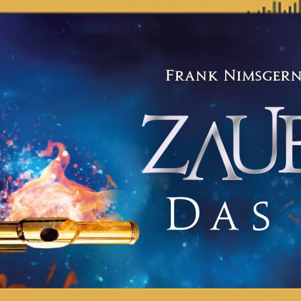 48d890cd826326e9a53289fa7114cca6-4223e87a Die ZAUBERFL&Ouml;TE kommt Anfang 2025 nach Oberhausen &ndash; musicalradio.de | Musicals kostenlos im Radio