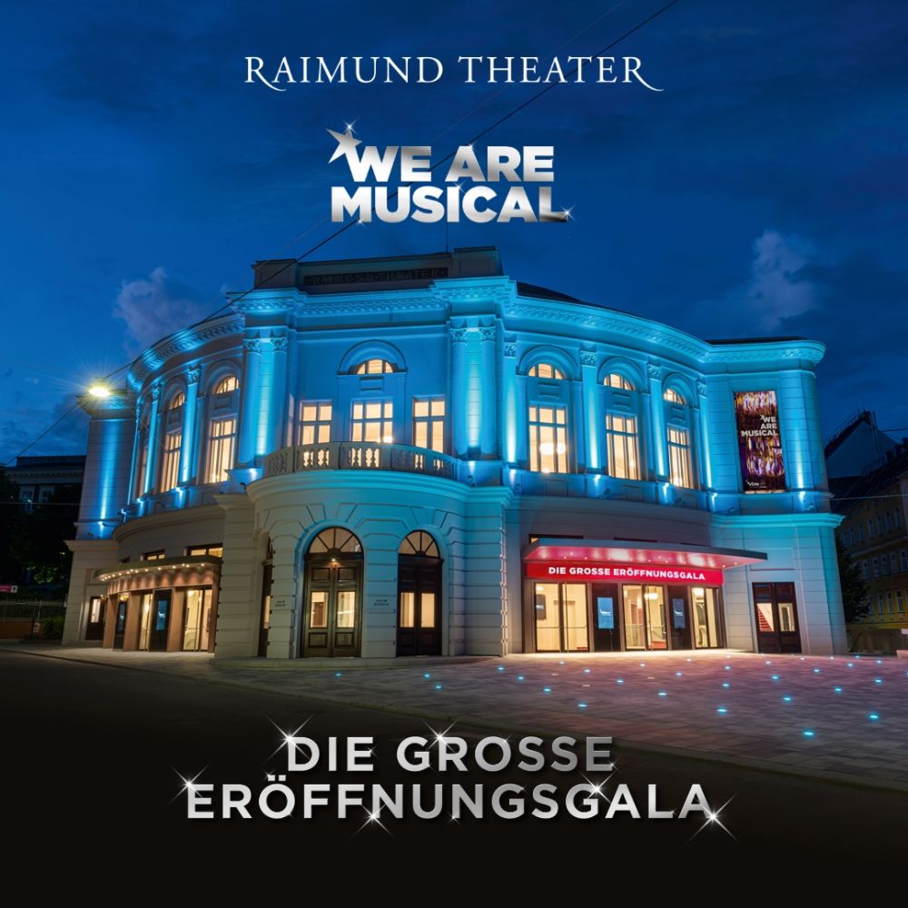 5ea8097f9796a0bc1d24d672525a1a0b-efba3cc9 ORFIII zeigt Er&ouml;ffnungsgala des Raimund Theaters &ndash; musicalradio.de | Musicals kostenlos im Radio